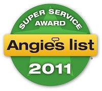 We earned the 2011 Super Service Award from Angie’s List. The award reflects consistent high levels of customer service. Check our reviews at AngiesList.com